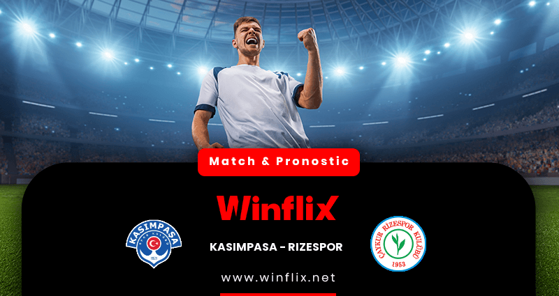 Pronostic Kasimpasa Rizespor