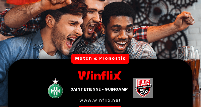 Pronostic Saint Etienne Guingamp