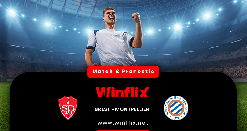 Pronostic Brest Montpellier