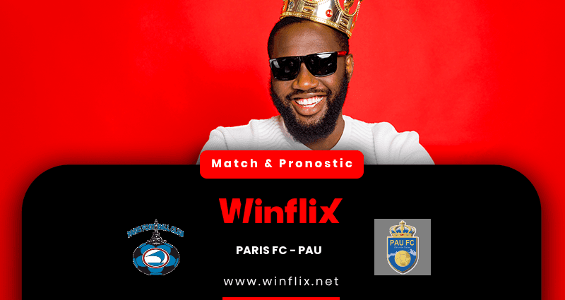 Pronostic Paris FC PAU