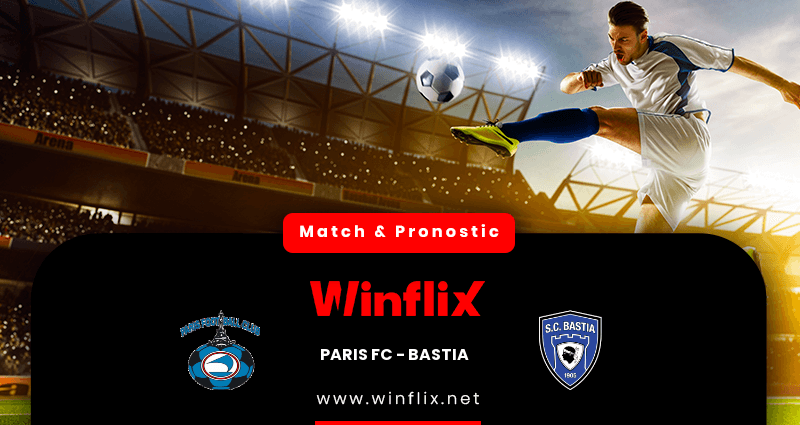 Pronostic Paris FC Bastia