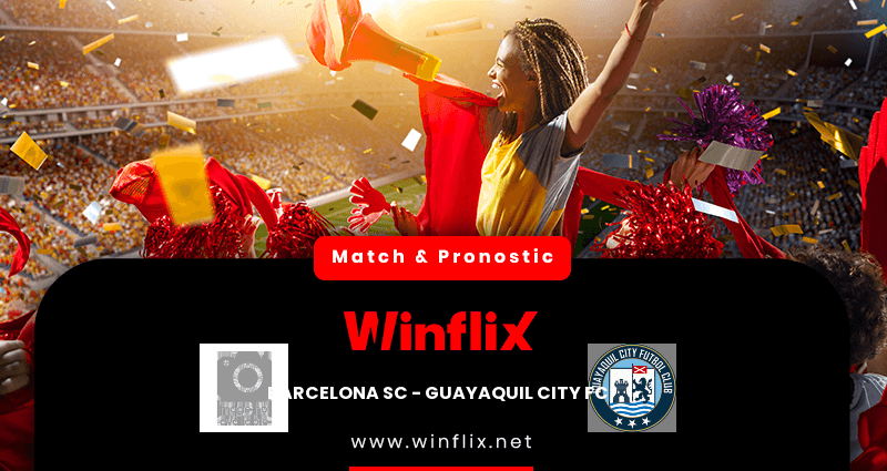 Pronostic Barcelona SC Guayaquil City FC