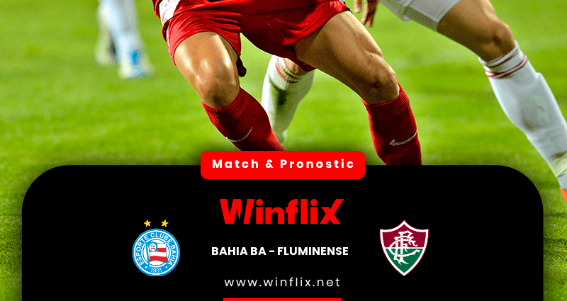 Pronostic Bahia BA Fluminense