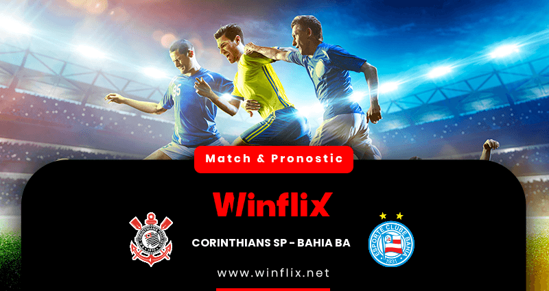 Pronostic Corinthians SP Bahia BA