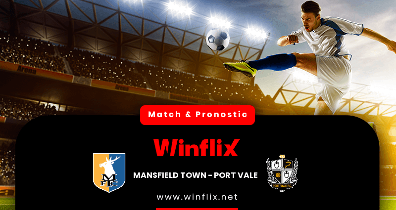 Pronostic Mansfield Town Port Vale