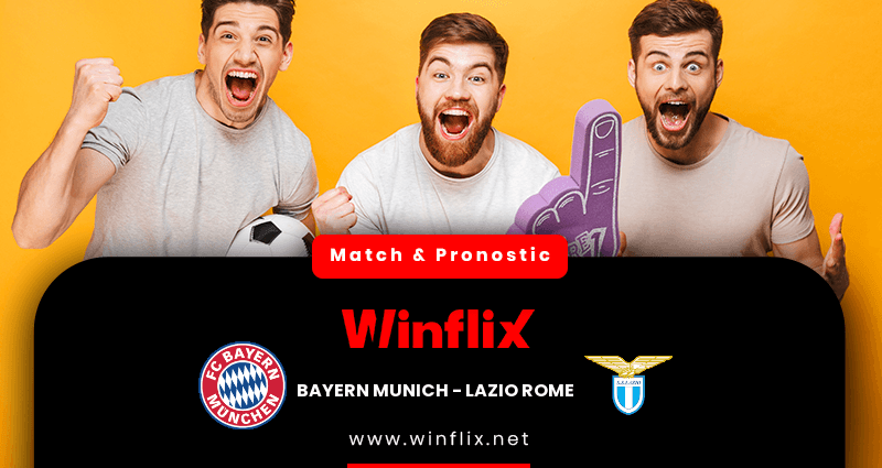 Pronostic Bayern Munich Lazio Rome