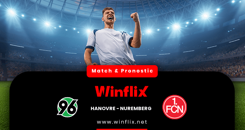 Pronostic Hanovre Nuremberg