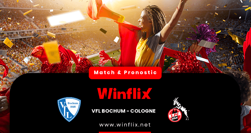 Pronostic VfL Bochum Cologne