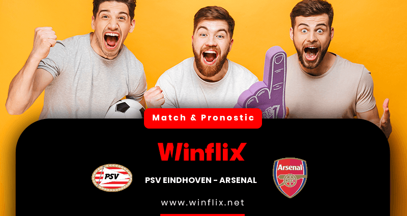 Pronostic PSV Eindhoven Arsenal