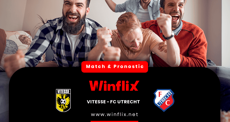 Pronostic Vitesse FC Utrecht