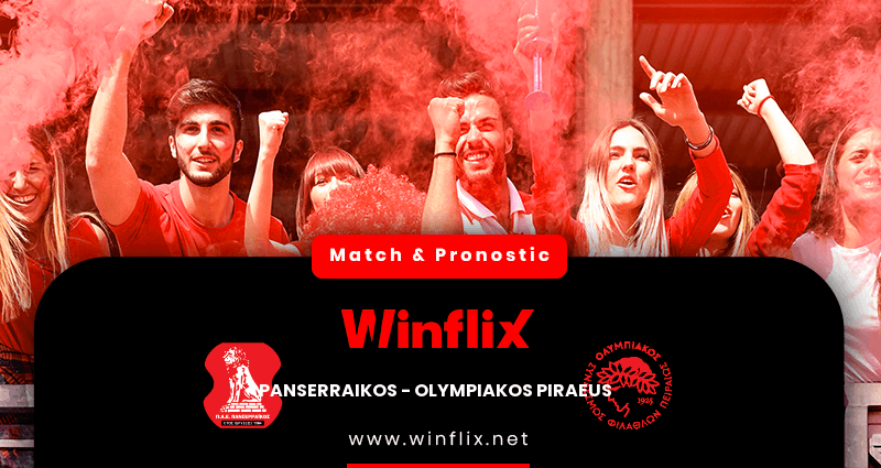 Pronostic Panserraikos Olympiakos Piraeus