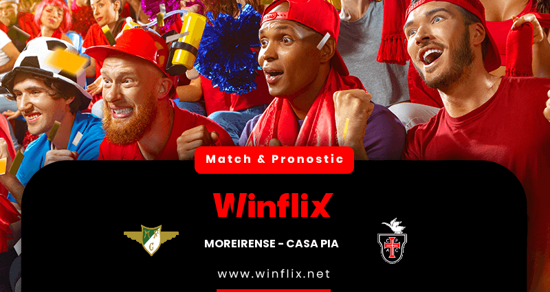 Pronostic Moreirense Casa Pia