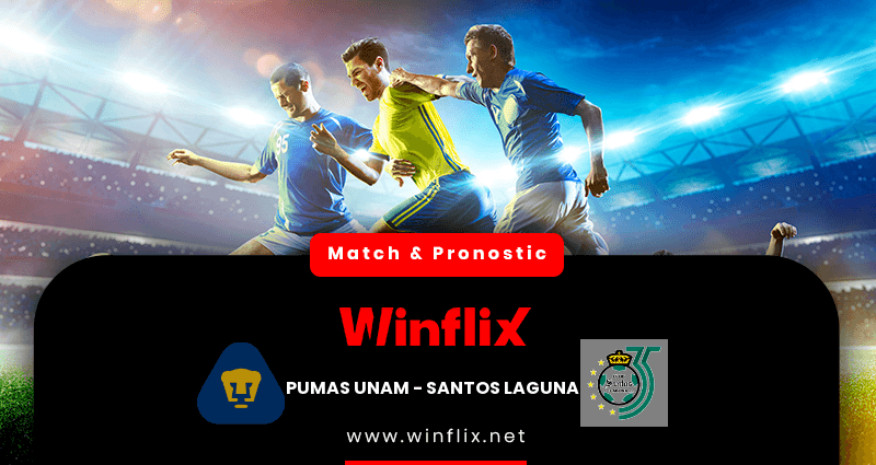 Pronostic Pumas UNAM Santos Laguna