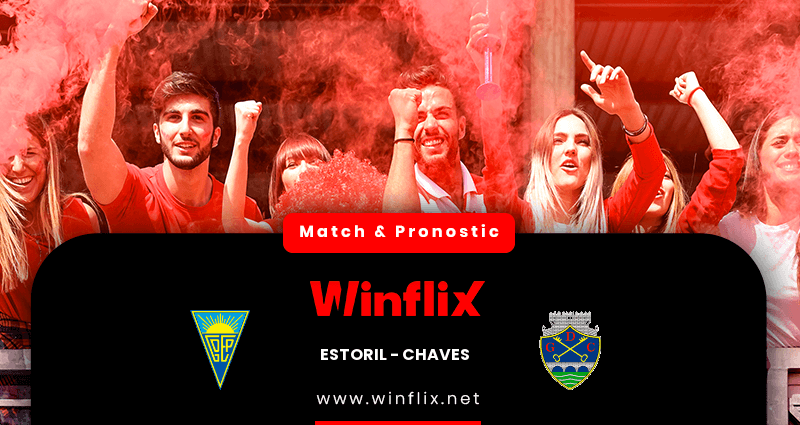 Pronostic Estoril Chaves