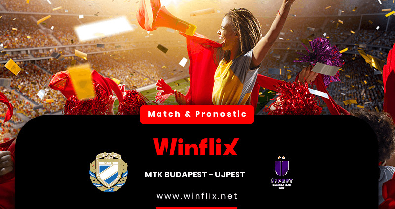 Pronostic MTK Budapest Ujpest