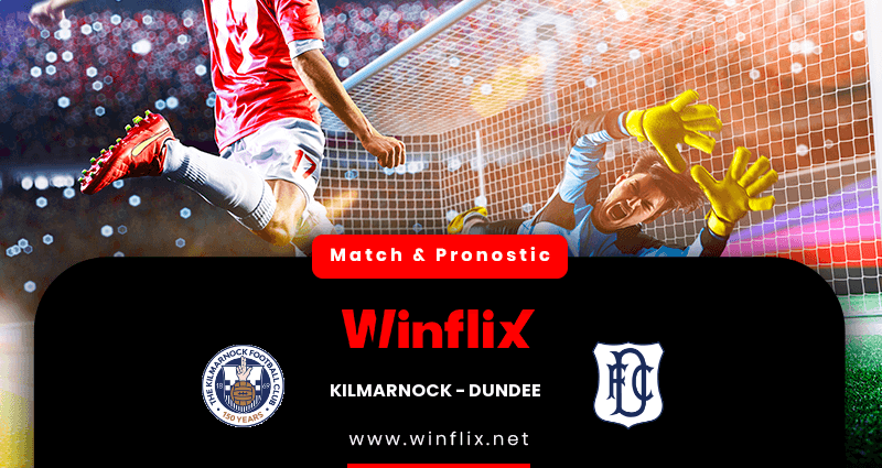 Pronostic Kilmarnock Dundee