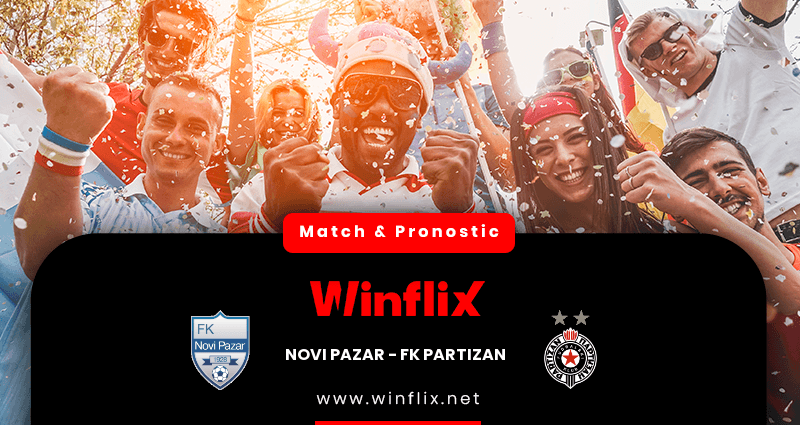 Pronostic Novi Pazar FK Partizan