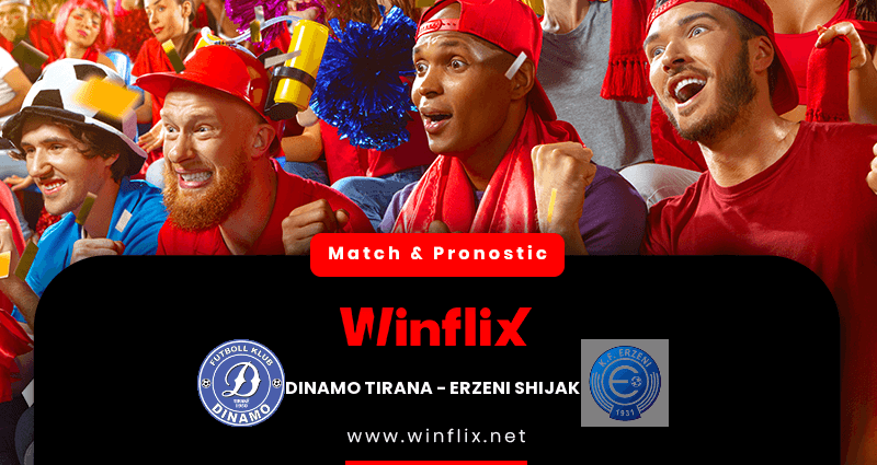 Pronostic Dinamo Tirana Erzeni Shijak