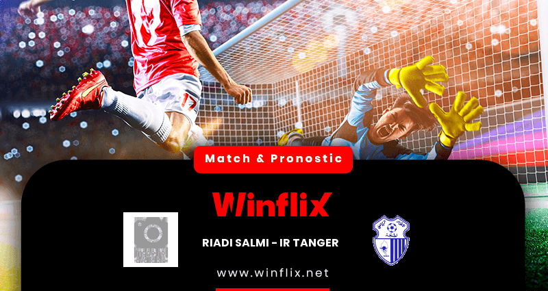 Pronostic Riadi Salmi IR Tanger