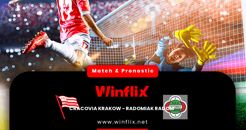 Pronostic Cracovia Krakow Radomiak Radom