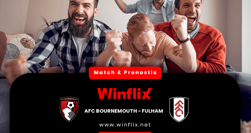 Pronostic AFC Bournemouth Fulham