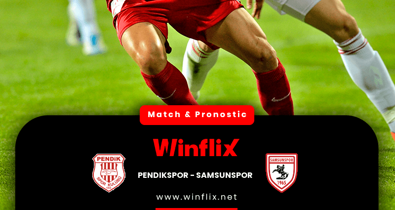 Pronostic Pendikspor Samsunspor