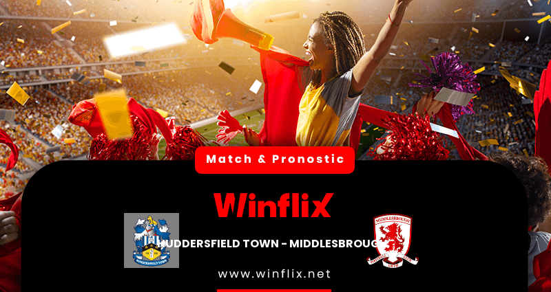 Pronostic Huddersfield Town Middlesbrough