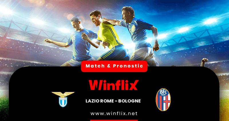 Pronostic Lazio Rome Bologne