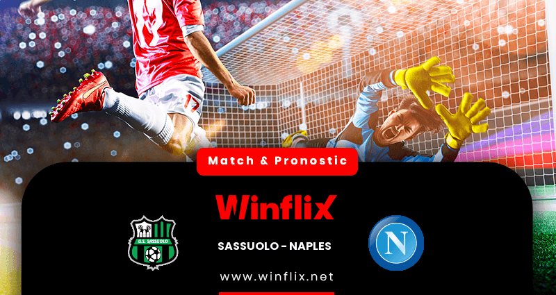 Pronostic Sassuolo Naples