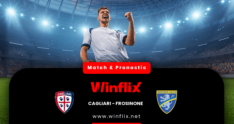 Pronostic Cagliari Frosinone