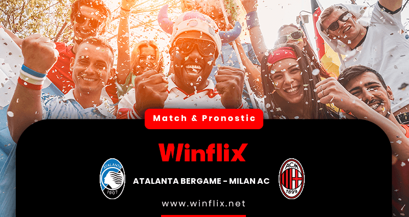 Pronostic Atalanta Bergame Milan AC