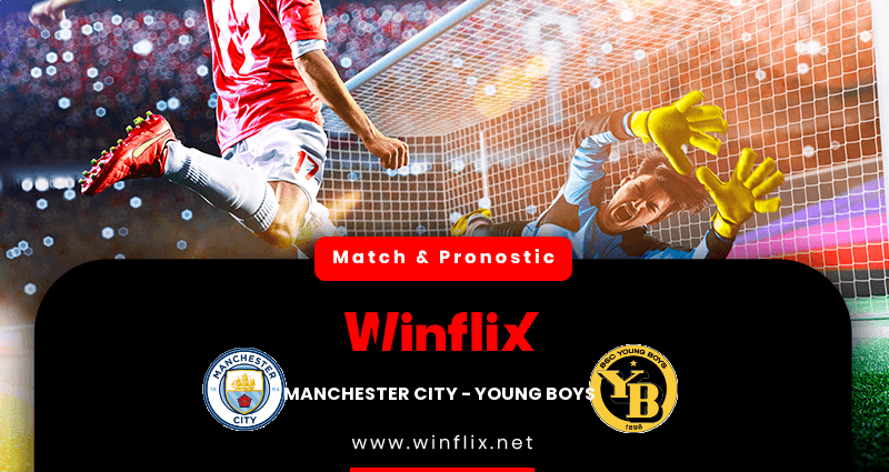 Pronostic Manchester City Young Boys