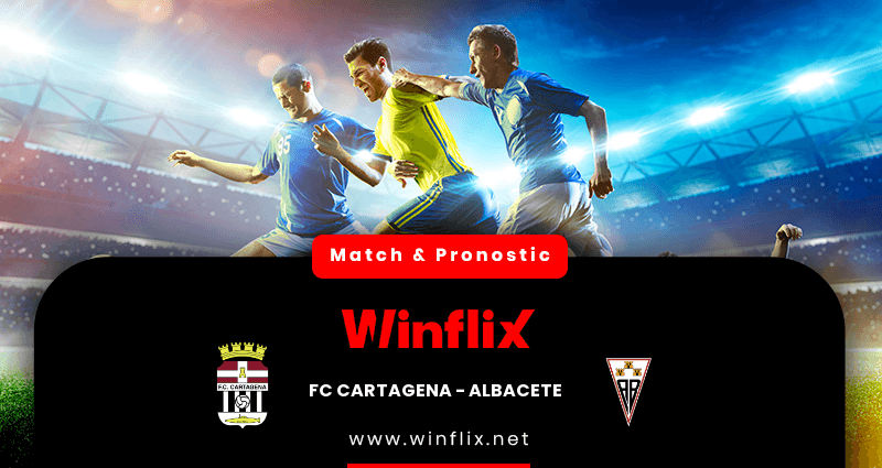 Pronostic FC Cartagena Albacete