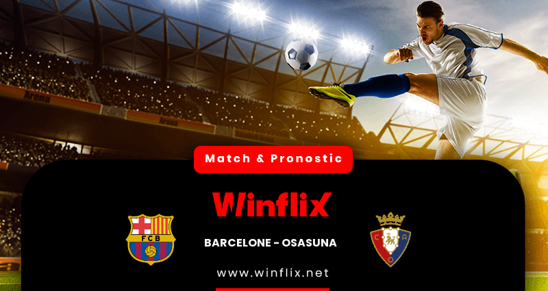 Pronostic Barcelone Osasuna