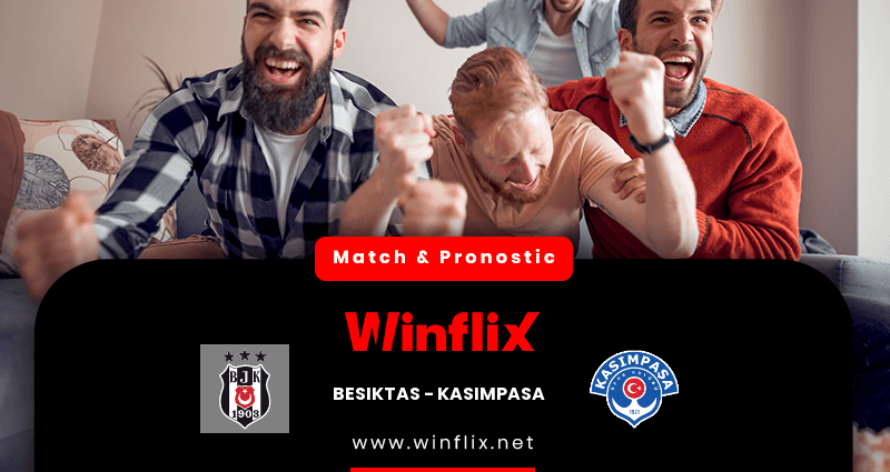 Pronostic Besiktas Kasimpasa