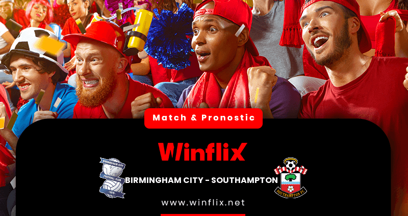 Pronostic Birmingham City Southampton