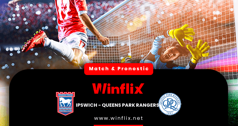 Pronostic Ipswich Queens Park Rangers