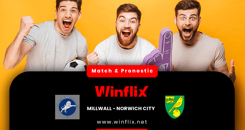 Pronostic Millwall Norwich City