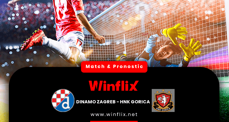 Pronostic Dinamo Zagreb HNK Gorica