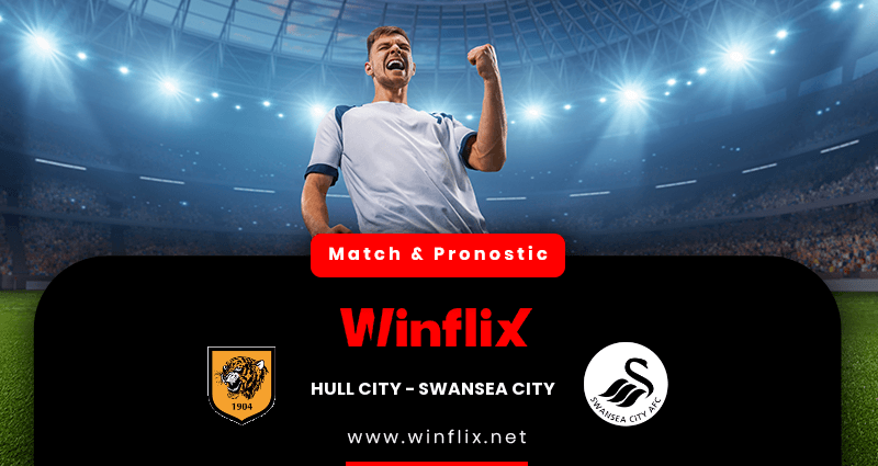 Pronostic Hull City Swansea City