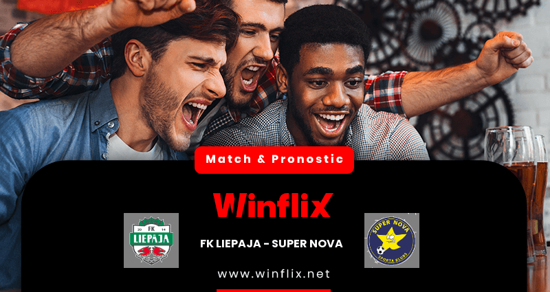 Pronostic FK Liepaja Super Nova