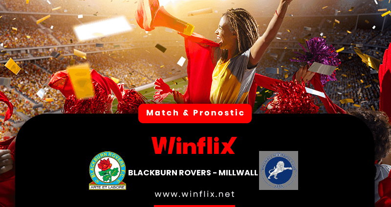 Pronostic Blackburn Rovers Millwall