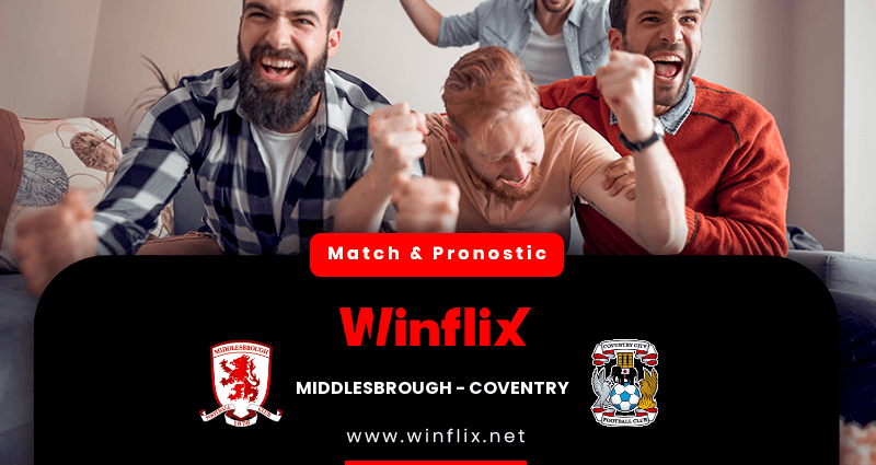 Pronostic Middlesbrough Coventry