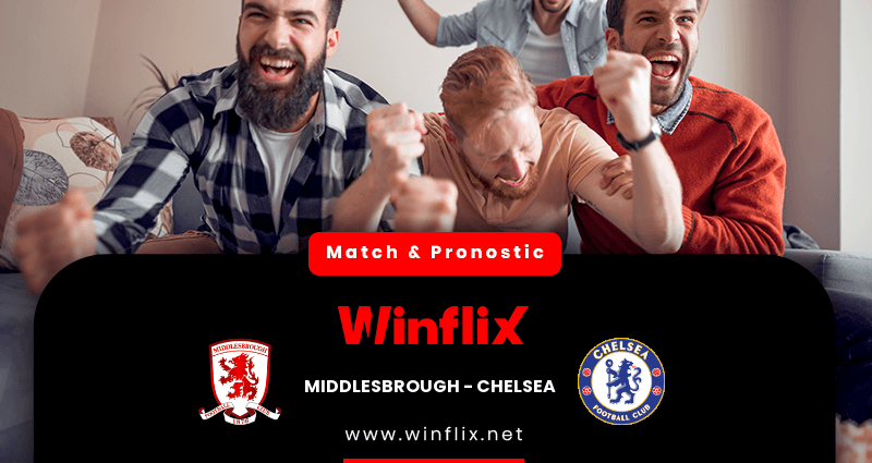 Pronostic Middlesbrough Chelsea
