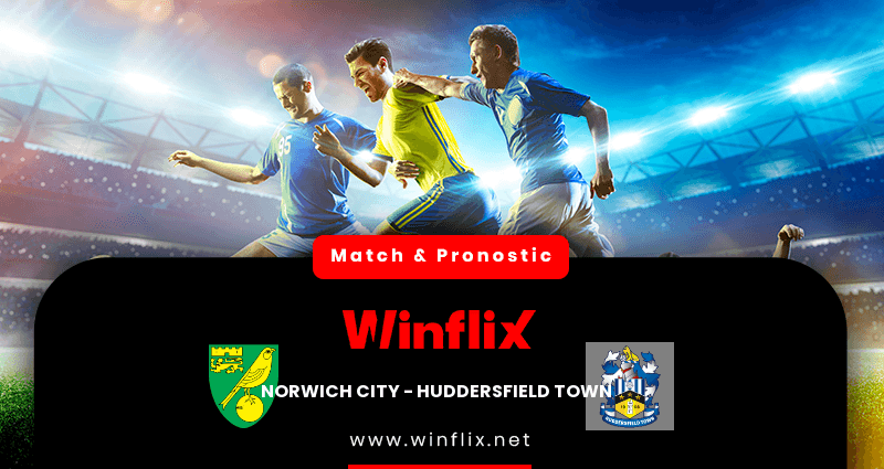 Pronostic Norwich City Huddersfield Town