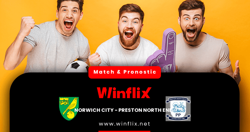 Pronostic Norwich City Preston North End