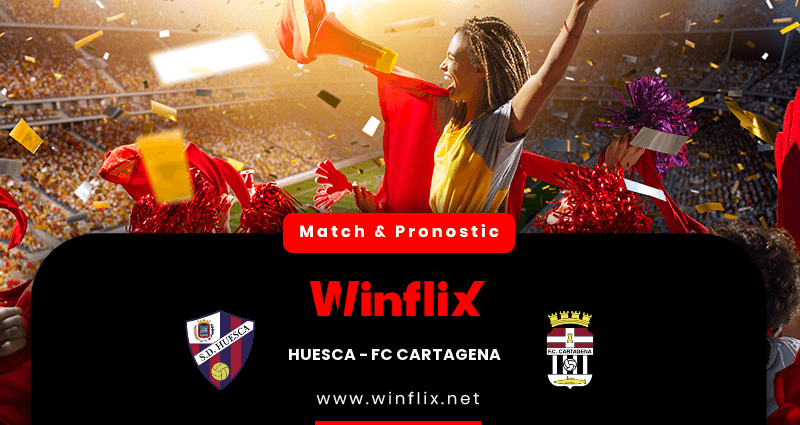 Pronostic Huesca FC Cartagena