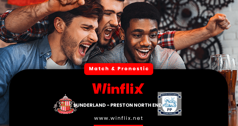 Pronostic Sunderland Preston North End