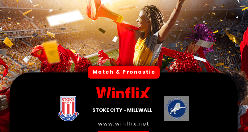 Pronostic Stoke City Millwall