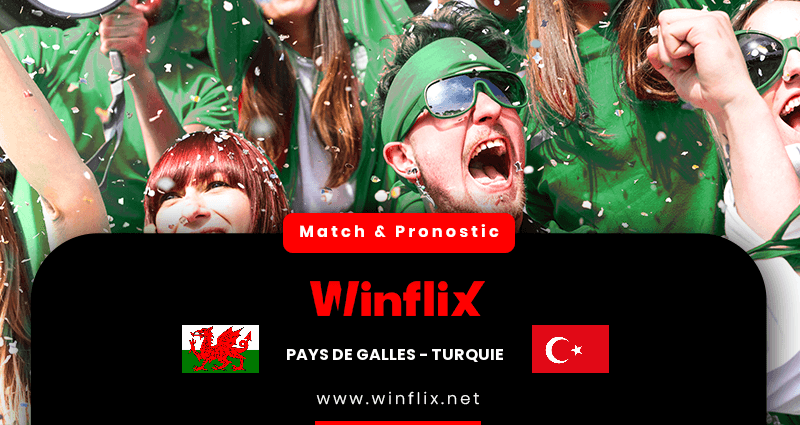 Pronostic Pays de Galles Turquie